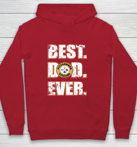 NFL Pittsburgh Steelers Football Best Dad Ever Family Shirt (1) Youth Hoodie 7