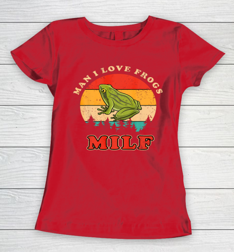 MILF Man I Love Frogs Funny Retro Frog Women's T-Shirt 9