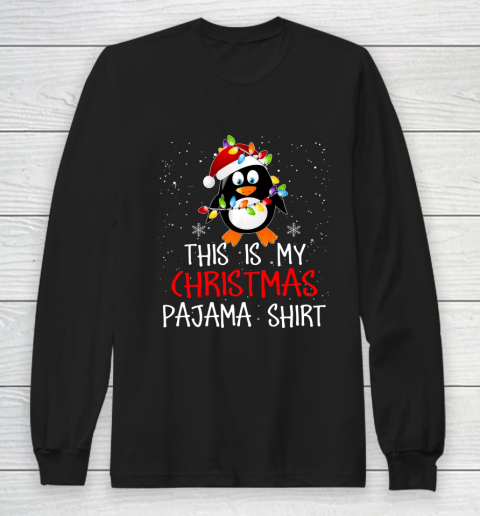 This Is My Christmas Pajama Shirt Penguins Santa Gift Long Sleeve T-Shirt