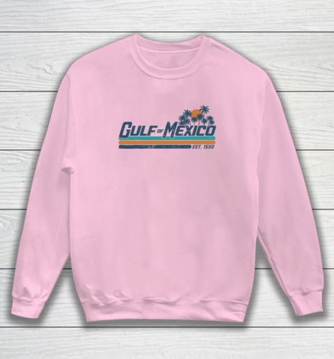 Gulf Of Mexico Est 1550 Sweatshirt 5