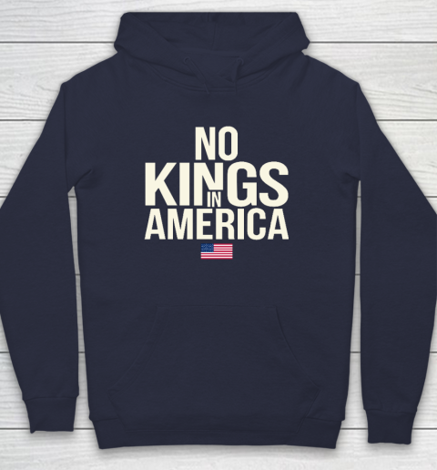 No Kings In America Hoodie 2