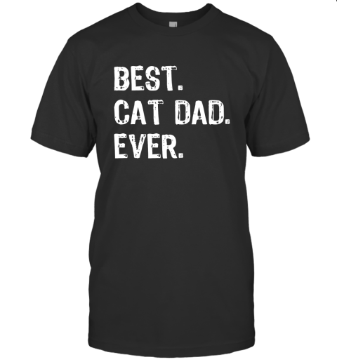 Best Cat Dad Ever Gift Father S Day