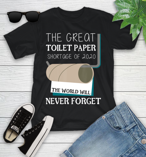 Nurse Shirt The Great Toilet Paper Shortage Of 2020 T Shirt Youth T-Shirt