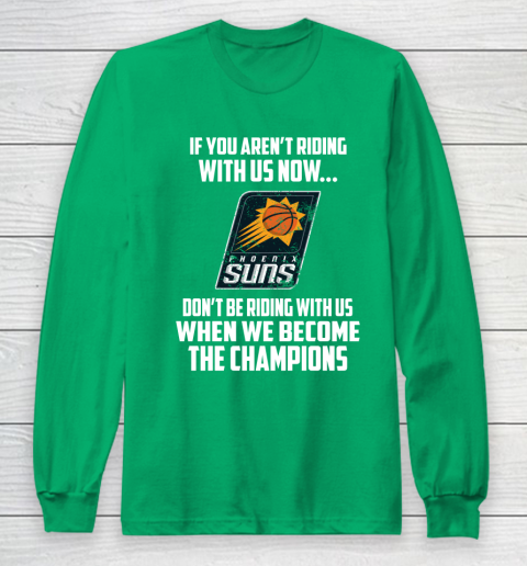 NBA Phoenix Suns Basketball We Become The Champions Long Sleeve T-Shirt 4