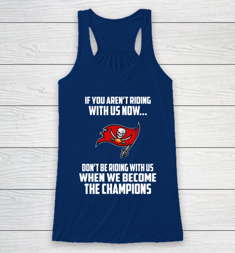 NFL Tampa Bay Buccaneers Football We Become The Champions Racerback Tank 6
