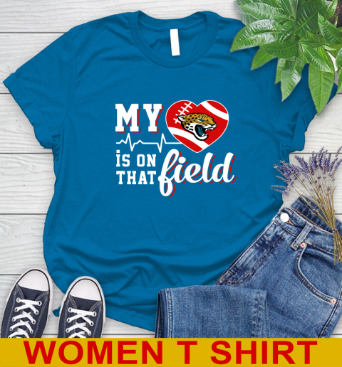 NFL My Heart Is On That Field Football Sports Jacksonville Jaguars Women's T-Shirt 8