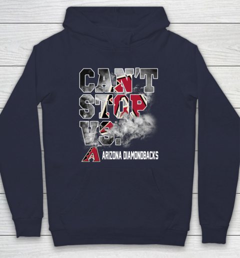 MLB Arizona Diamondbacks Baseball Can't Stop Vs Arizona Diamondbacks Hoodie 2