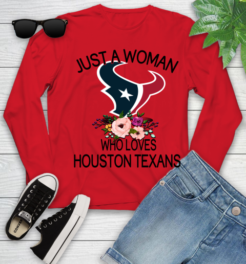 NFL Just A Woman Who Loves Houston Texans Football Sports Youth Long Sleeve 8