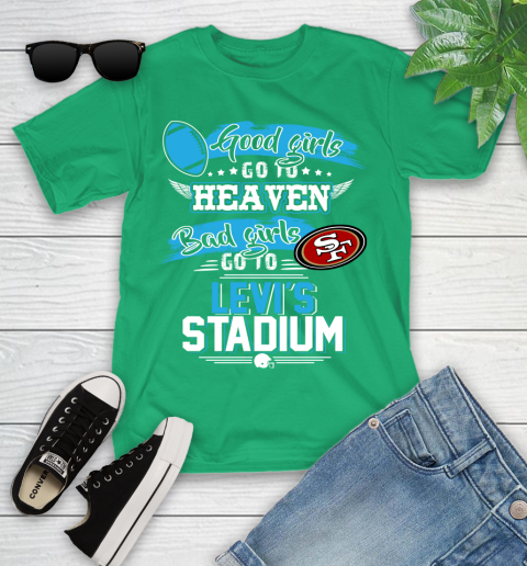 San Francisco 49ers NFL Bad Girls Go To Levi's Stadium Shirt Youth T-Shirt 8
