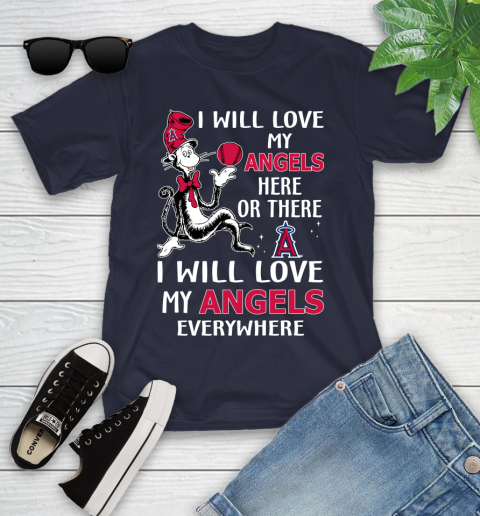 MLB Baseball Los Angeles Angels I Will Love My Angels Everywhere Dr Seuss Shirt Youth T-Shirt 2