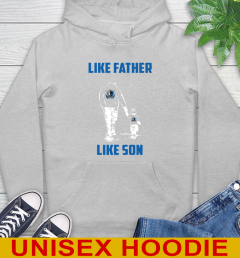 Dallas Mavericks NBA Basketball Like Father Like Son Sports Hoodie 6