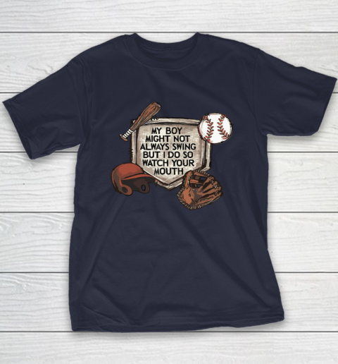 My Boy Might Not Always Swing But I Do So Watch Youth T-Shirt 2