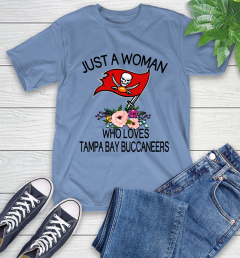 NFL Just A Woman Who Loves Tampa Bay Buccaneers Football Sports T-Shirt 11