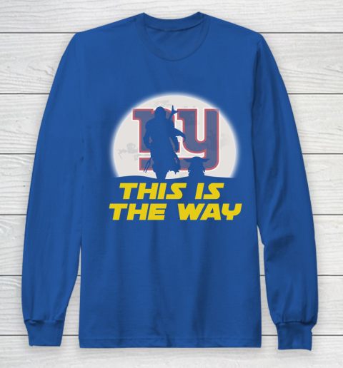 New York Giants NFL Football Star Wars Yoda And Mandalorian This Is The Way Long Sleeve T-Shirt 6