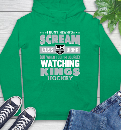 Los Angeles Kings NHL Hockey I Scream Cuss Drink When I'm Watching My Team Hoodie 8