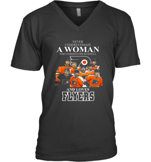Good Never Underestimate A Woman Who Understands Baseball And Loves Flyers V-Neck T-Shirt