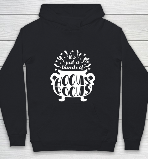 Halloween It s Just A Bunch Of Hocus Pocus Youth Hoodie