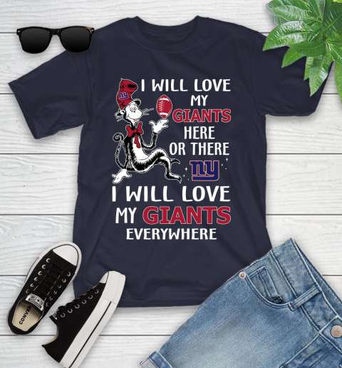 NFL Football New York Giants I Will Love My Giants Everywhere Dr Seuss Shirt Youth T-Shirt 2