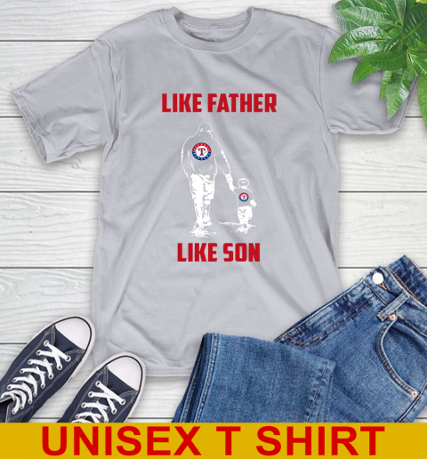 Texas Rangers MLB Baseball Like Father Like Son Sports T-Shirt 5