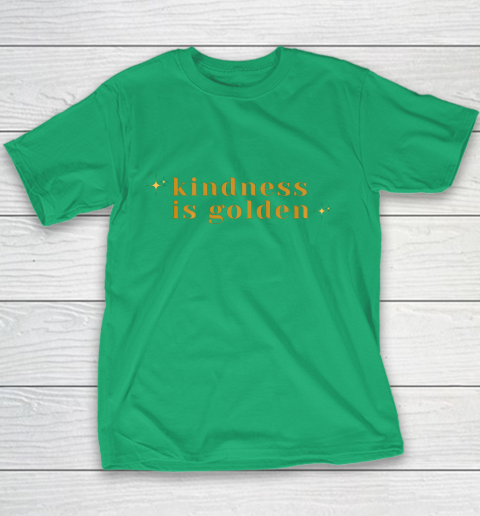 Kindness is Golden Youth T-Shirt 5