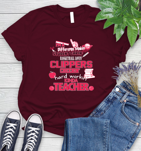 LA Clippers NBA I'm A Difference Making Student Caring Basketball Loving Kinda Teacher (1) Women's T-Shirt 7