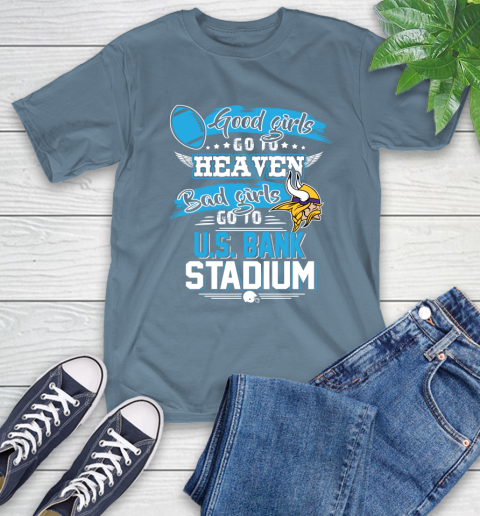 Minnesota Vikings NFL Bad Girls Go To U.S Bank Stadium Shirt T-Shirt 8