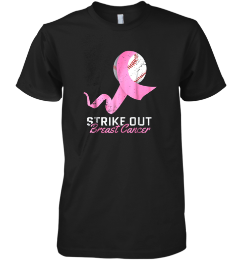 Strike Out Breast Cancer Shirt Pink Ribbon Premium Men's T-Shirt