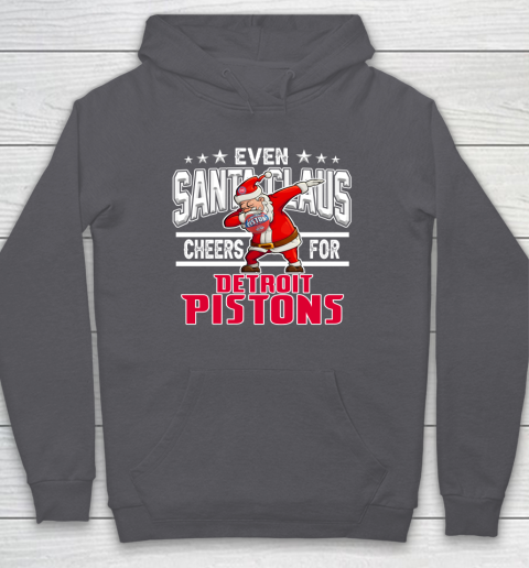 Detroit Pistons Even Santa Claus Cheers For Christmas NBA Hoodie 4