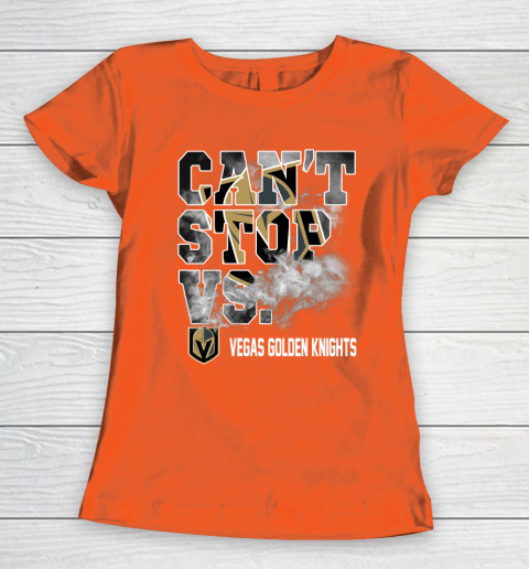 NHL Vegas Golden Knights Hockey Can't Stop Vs Women's T-Shirt 3