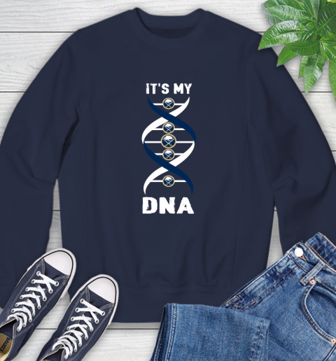 Buffalo Sabres NHL Hockey It's My DNA Sports Sweatshirt 2