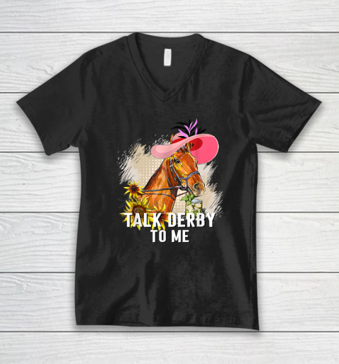 Talk Derby To Me Horse Racing Funny Derby Day V-Neck T-Shirt