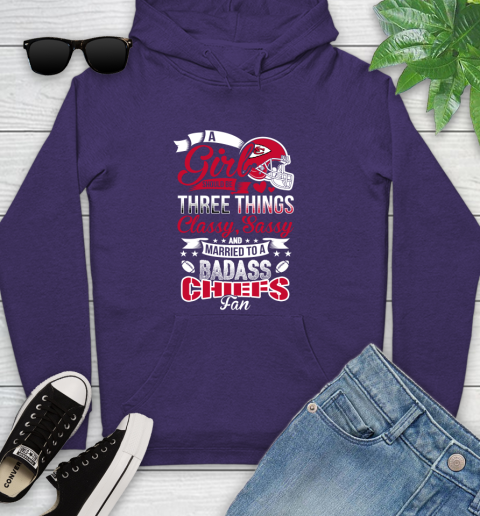 Kansas City Chiefs NFL Football A Girl Should Be Three Things Classy Sassy And A Be Badass Fan Youth Hoodie 5