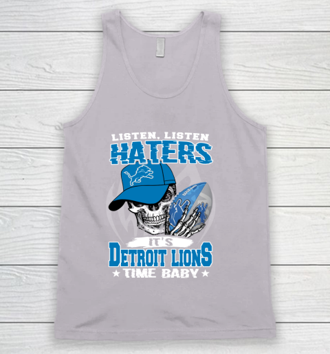 Listen Haters It is LIONS Time Baby NFL Tank Top 3
