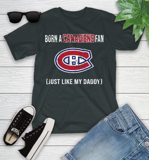 NHL Montreal Canadiens Hockey Loyal Fan Just Like My Daddy Shirt Youth T-Shirt 5