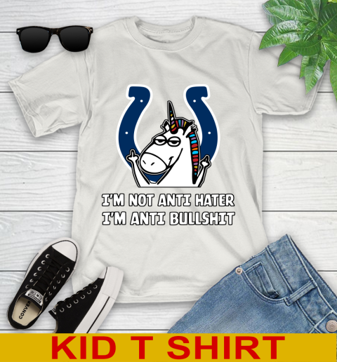 Indianapolis Colts NFL Football Unicorn I'm Not Anti Hater I'm Anti Bullshit Youth T-Shirt 12