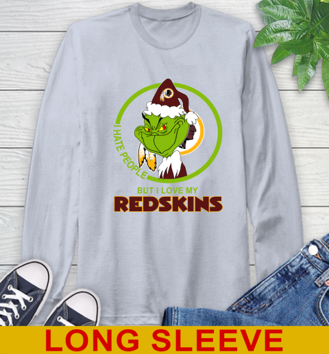 Washington Redskins NFL Christmas Grinch I Hate People But I Love My Favorite Football Team Long Sleeve T-Shirt 6