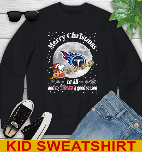Tennessee Titans Merry Christmas To All And To Titans A Good Season NFL Football Sports Youth Sweatshirt