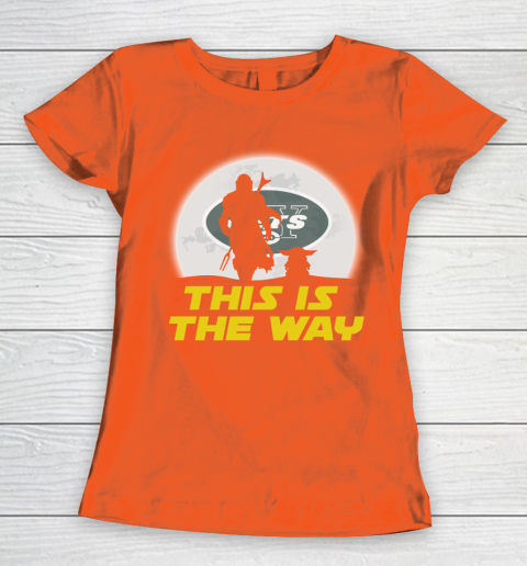 New York Jets NFL Football Star Wars Yoda And Mandalorian This Is The Way Women's T-Shirt 3
