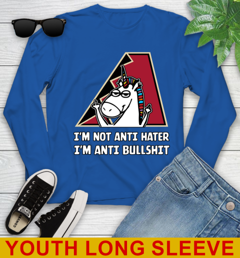 Arizona Diamondbacks MLB Baseball Unicorn I'm Not Anti Hater I'm Anti Bullshit Youth Long Sleeve 10