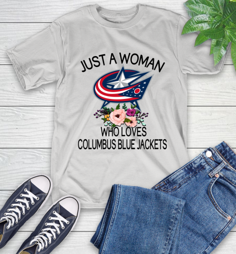 NHL Just A Woman Who Loves Columbus Blue Jackets Hockey Sports T-Shirt