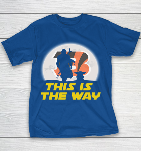 Cincinnati Bengals NFL Football Star Wars Yoda And Mandalorian This Is The Way Youth T-Shirt 6