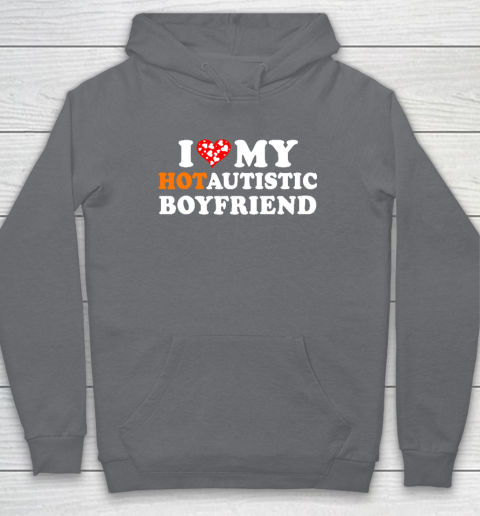 Valentine's Day I Love My Hot Autistic Boyfriend Hoodie 3