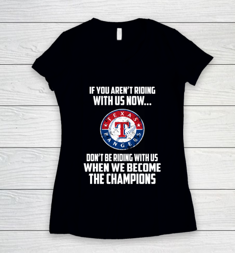 MLB Texas Rangers Baseball We Become The Champions Women's V-Neck T-Shirt