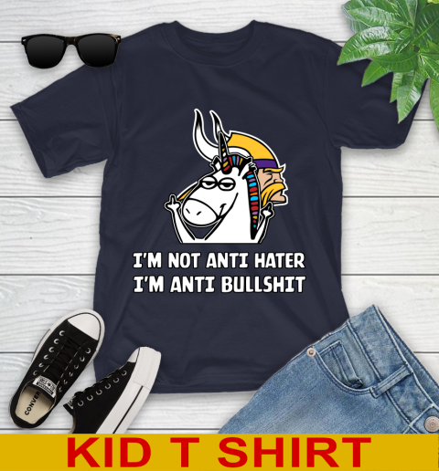 Minnesota Vikings NFL Football Unicorn I'm Not Anti Hater I'm Anti Bullshit Youth T-Shirt 3