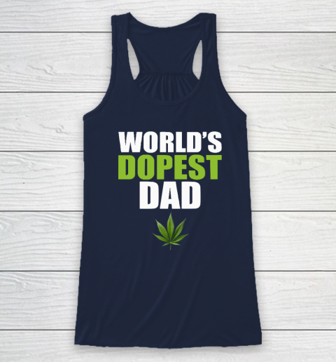 World's Dopest Dad Marijuana Racerback Tank 5