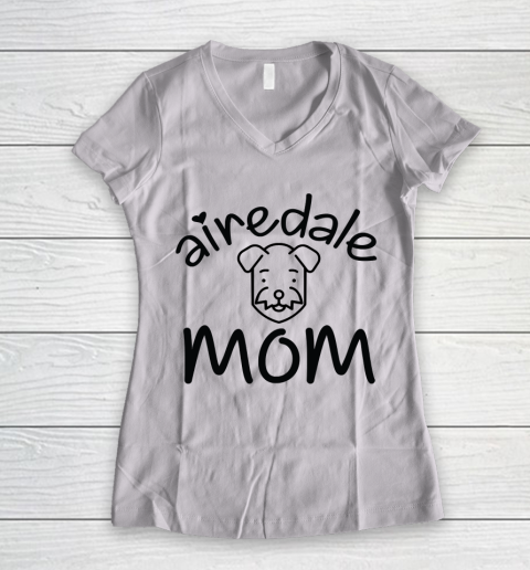 Mother's Day Funny Gift Ideas Apparel  Airedale mom funny gift T Shirt Women's V-Neck T-Shirt