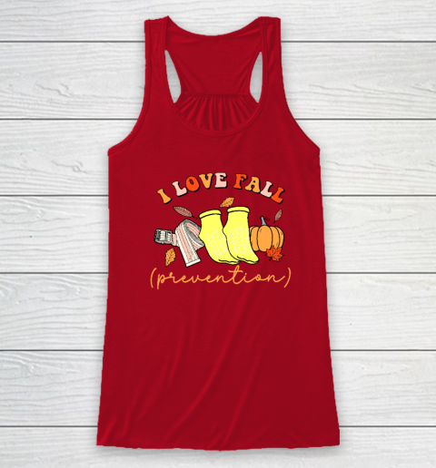 I Love Fall (Prevention) Racerback Tank 3