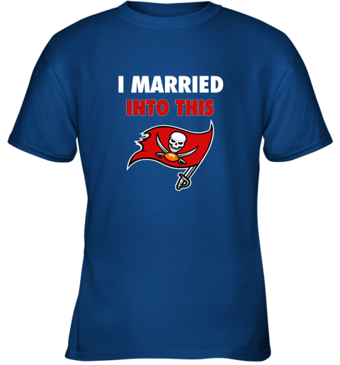 zlbx i married into this tampa bay buccaneers football nfl youth t shirt 26 front royal