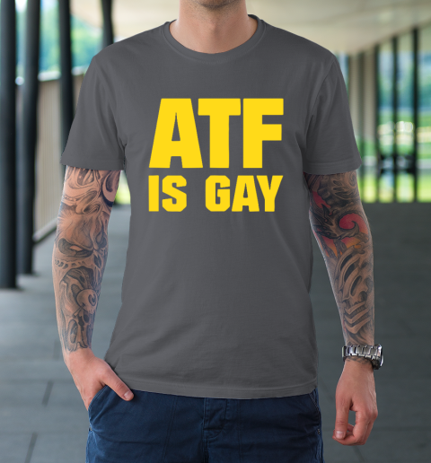 AFT Is Gay T-Shirt 6