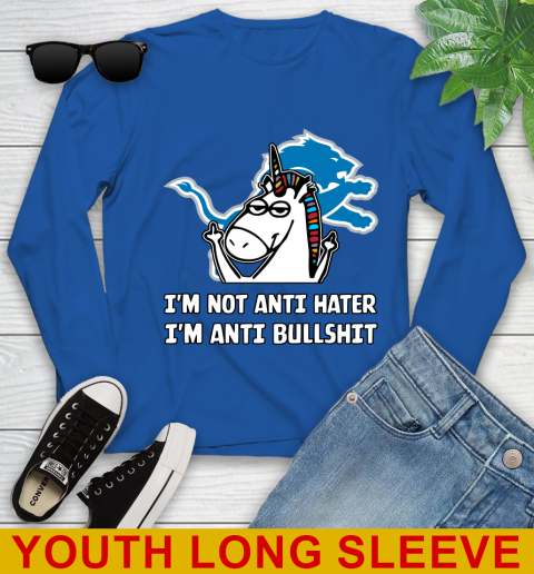 Detroit Lions NFL Football Unicorn I'm Not Anti Hater I'm Anti Bullshit Youth Long Sleeve 10